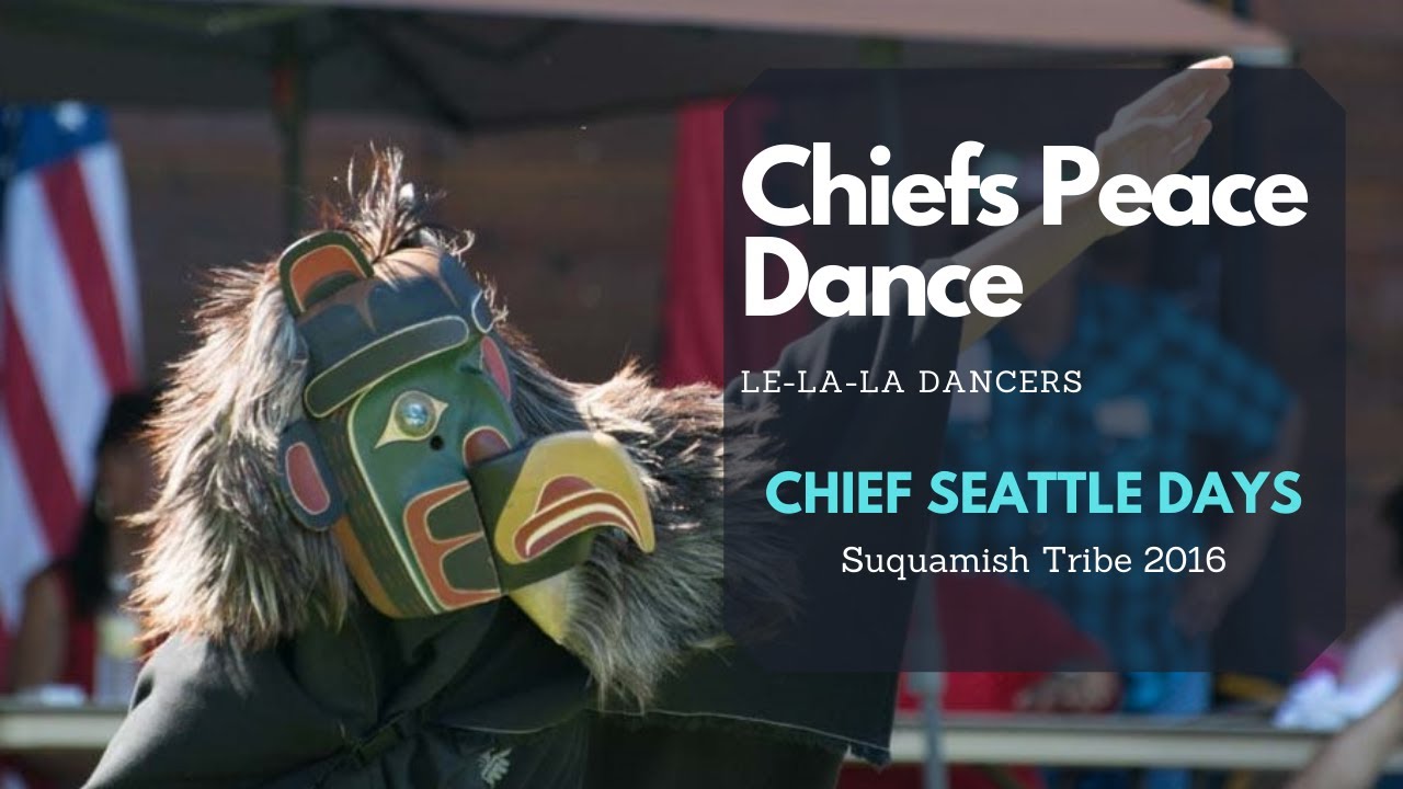 The Chiefs Peace Dance - Chief Seattle Days Powwow 2016