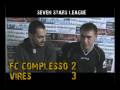 videos de FC Complesso - Vires