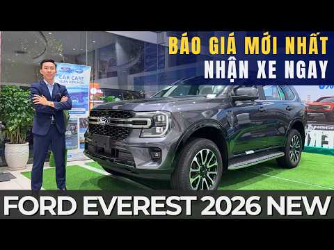 FORD EVEREST 2026: BÁO GIÁ MỚI NHẤT KÈM ƯU ĐÃI HẤP DẪN | NHẬN XE NGAY