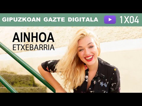 Gipuzkoan Gazte Digitala 1X04
