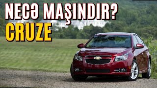 Cruze nece mashindi? almaga deyer?