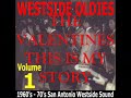 Westside Oldies 1 sunliners royal jesters chicano rola soul