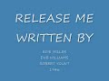 written by: edie miller, dub williams, & robert yount in 1946.  this song has been recorded by: jimmy heap (1954), engelbert humperdinck (1966), charlie mccoy (1973), little ester phillips, ray price (1954), kitty wells (1954), george canyon (2007)