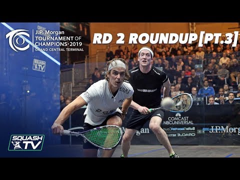 Squash: Tournament of Champions 2019 - Men's Rd 2 Roundup [Pt.3]