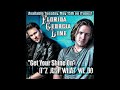 Florida Georgia Line – Get Your Shine On