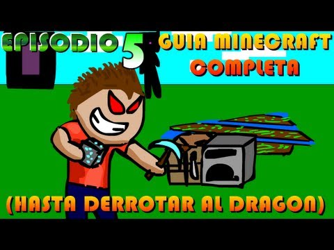 Guia Minecraft #5 | CON UNA MUJER o_o | Español COMPLETA (Hasta derrotar al Dragón)