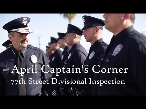 LAPD 77th Street Division's Captains Corner- 2014 Formal Inspection