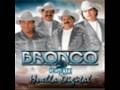 BRONCO-YA NO VIENE