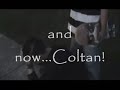Tery Vs. Coltan Tery Vs. Coltan