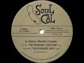 C. Henry Woods Troupe - The Stranger (Disco Mix)