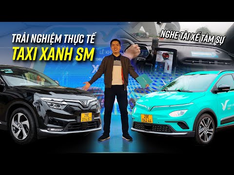 Trải nghiệm TAXI XANH SM và nghe tài xế tâm sự về xe, về thu nhập cùng đãi ngộ!