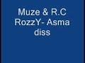 Muze & R.c RozzY - Asma d�ss