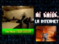 Mi Amiga la Internet 02x01