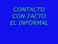 CONRACTO CON TACTO