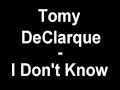 Tomy DeClarque - I Don\