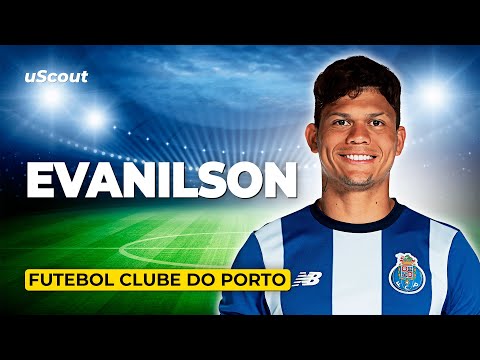 How Good Is Evanilson at FC Porto?