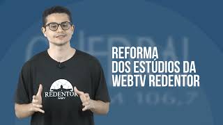 CAMPANHA PARA REFORMAR OS ESTÚDIOS DA WEBTV REDENTOR | ArqRio | 15/09/22