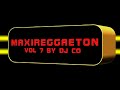 maxireggaeton vol y by dj co