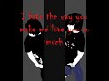 My interpretation of 10 things i hate about you
