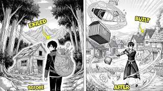 KICKED OUT OF THE PARTY, THE MAGE MASTERED THE “CREATION” SKILL TO BUILD OWN KINGDOM | MANGA RECAP