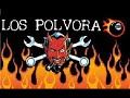 Los Polvora-Mi guitarra y yo