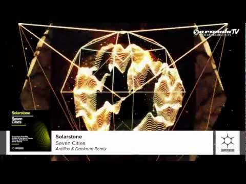 Solarstone - Seven Cities (Antillas & Dankann Remix)