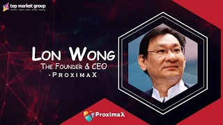 Lon Wong, the Founder & CEO of Proximax,unveiling the riddles of STOs & NEM