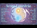 Across Equestria (Across the Universe)