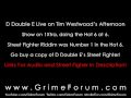Westwood Ft. D Double E – 1Xtra