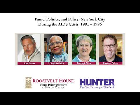 Panic, Politics, and Policy: New York City During the AIDS Crisis, 1981 – 1996