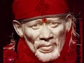 Shirdi wale Sai Baba ji ki Aarti -- For all Sacchidanand Sai Baba Lovers. Its a tribute and homeage from me.. Dedicated to all Sai Baba Devotees