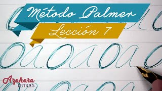21 - Método Palmer de Caligrafía en Español - Lección 7