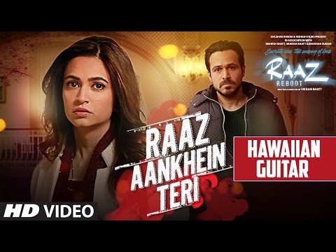 RAAZ AANKHEIN TERI Full Song | Raaz Reboot | Hawaiian Guitar Instrumental By RAJESH THAKER