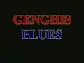 Kongar-ol Ondar and Paul Pena - Genghis Blues - Promo Video