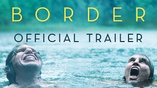 Border Official Trailer In Theaters October 26