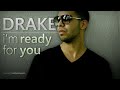 Drake – Im Ready For You