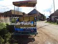 Becak Tulung Selapan.flv