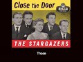 founded in 1949 by cliff adams, the original stargazers served as backing vocalists for petula clark on her first recordings. they enjoyed considerable commercial success during the 1950s, including two united kingdom number one hit singles on their own, 