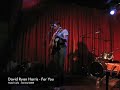 david ryan harris performs 'for you' at hotel cafe in hollywood ca
