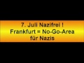 Kein Sex mit Nazis - 7.7.7 Frankfurt - No Go Area fuer Nazis