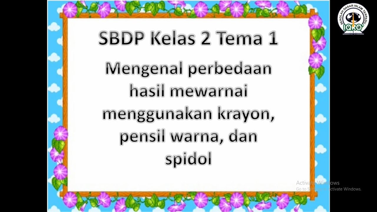 Mengenal Perbedaan Hasil Mewarnai Menggunakan Krayon, Spidol, dan Pensil Warna (Tema 1 Kelas 2)