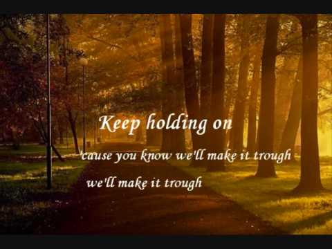 Keep Holding On - Avril Lavigne (Lyrics). Hey everyone!