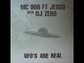 MC 900 Ft Jesus with DJ Zero - UFOs Exhibit B (1990)