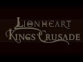 Lionheart Kings Crusade Trailer Official video game trailer