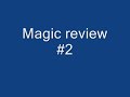 magic trick review #2!!! amzing magic ttrick review!