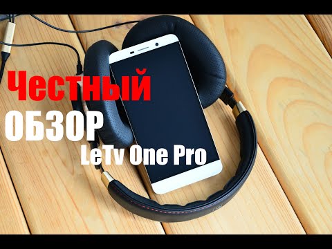 Обзор LeTV One Pro X800 (4/64Gb, silver)