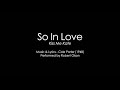 So In Love (Kiss Me Kate) - Cole Porter