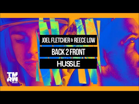 Joel Fletcher & Reece Low - Back 2 Front