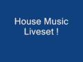 videos de House Music Liveset