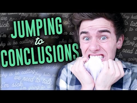 Jumping To Conclusions